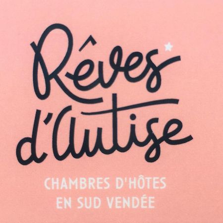 Nieul-sur-l'Autise Reves D'Autise Bed & Breakfast エクステリア 写真